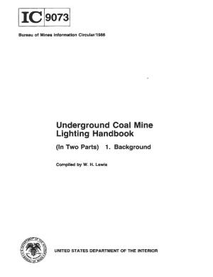 Underground Coal Mine Lighting Handbook (In Two Parts) 1