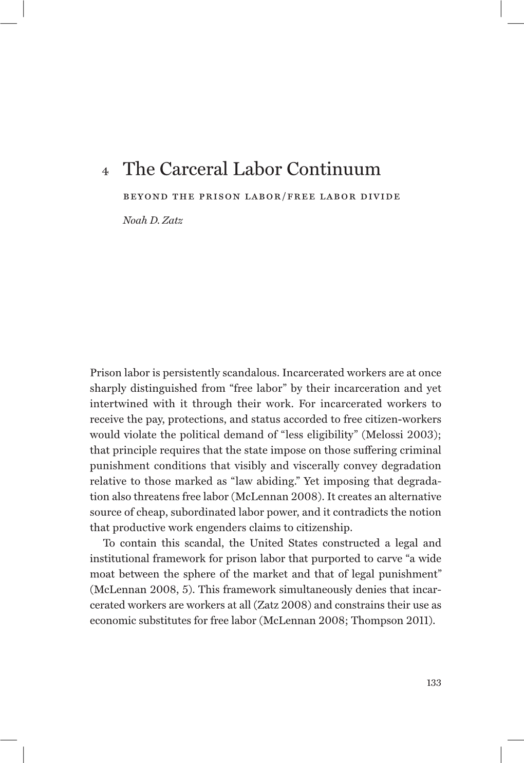 4 the Carceral Labor Continuum Beyond the Prison Labor/Free Labor Divide