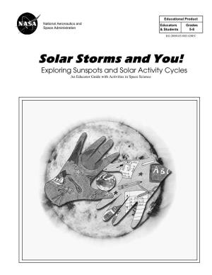 Solar Activity Cycles an Educator Guide with Activities in Space Science