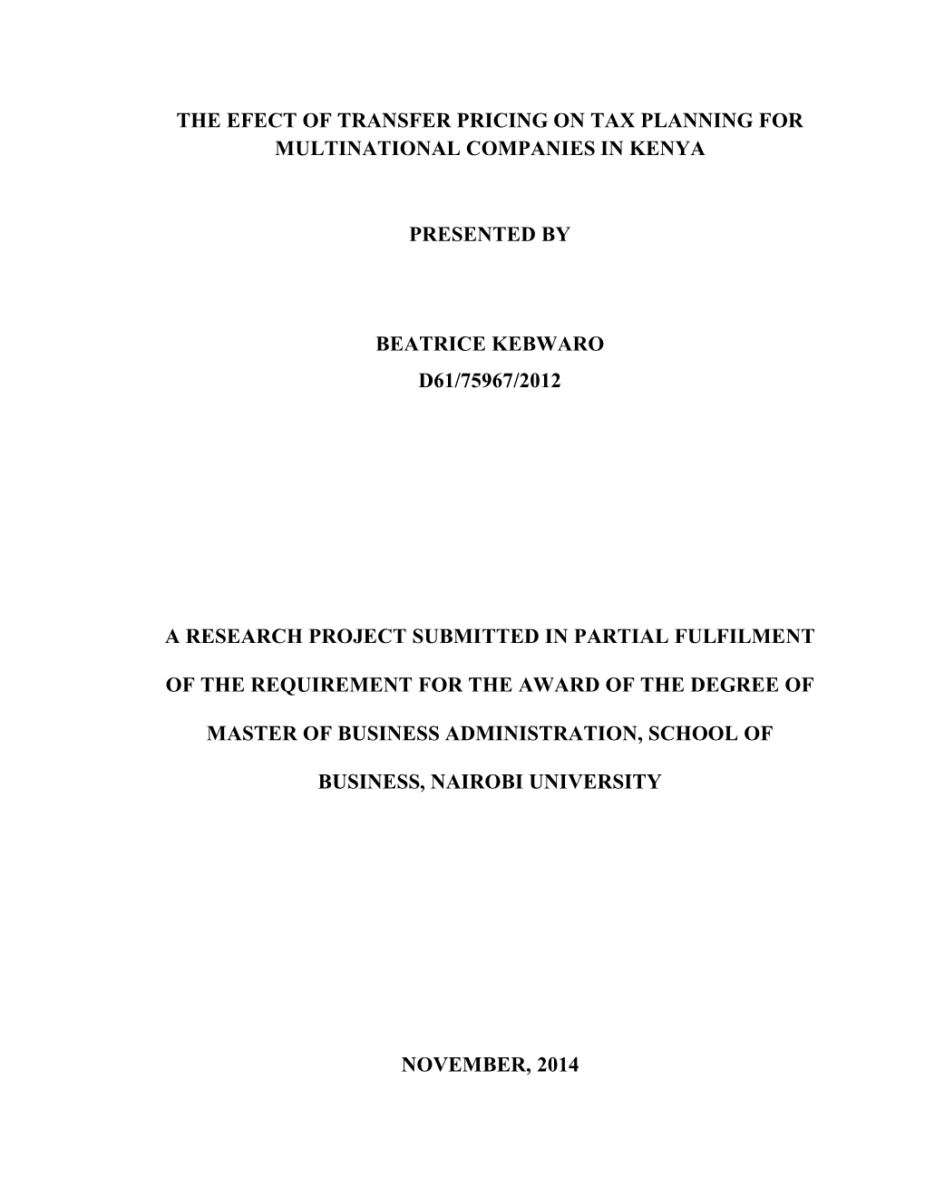 The Effect of Transfer Pricing on Tax Planning for Multinational Companies in Kenya