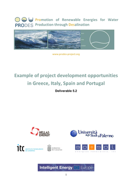 Example of Project Development Opportunities in Greece, Italy, Spain and Portugal