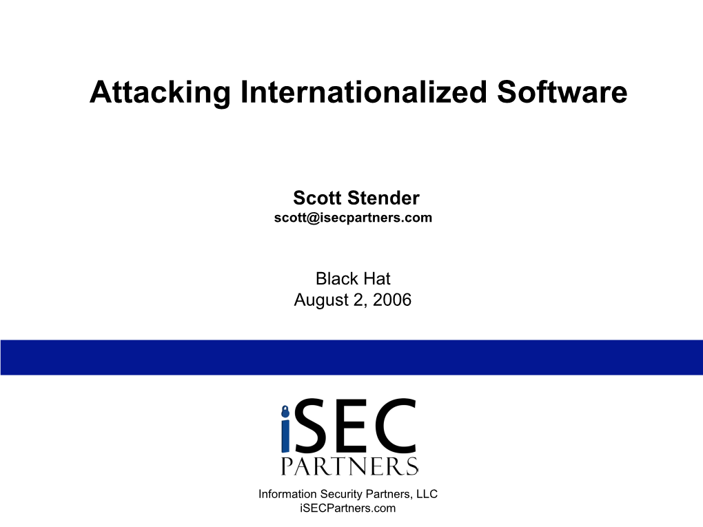 Attacking Internationalized Software