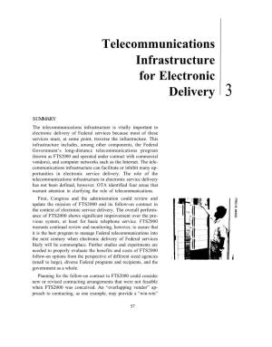 Telecommunications Infrastructure for Electronic Delivery 3