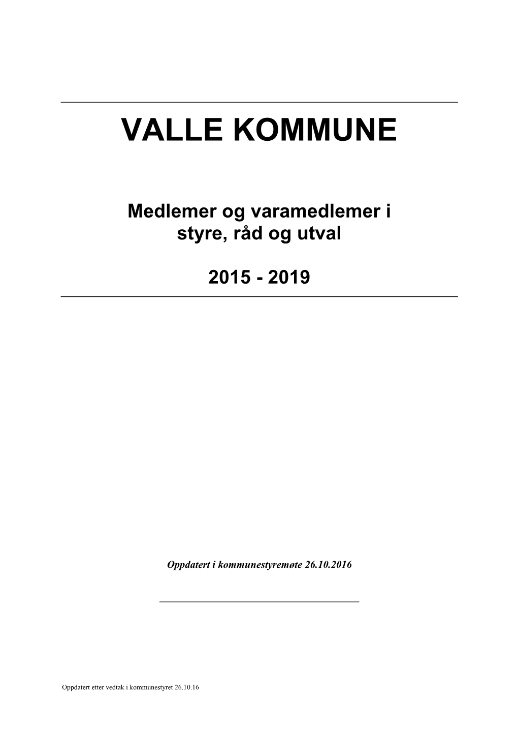 Verneområdestyre for Setesdal Vesthei – Ryfylkeheiane Landskapsvernområde- Forslag Til Kandidatar