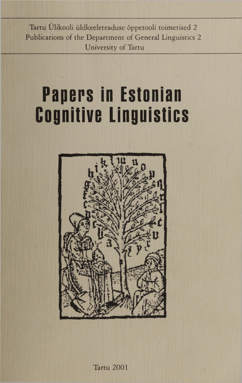 Papers in Estonian Cognitive Linguistics