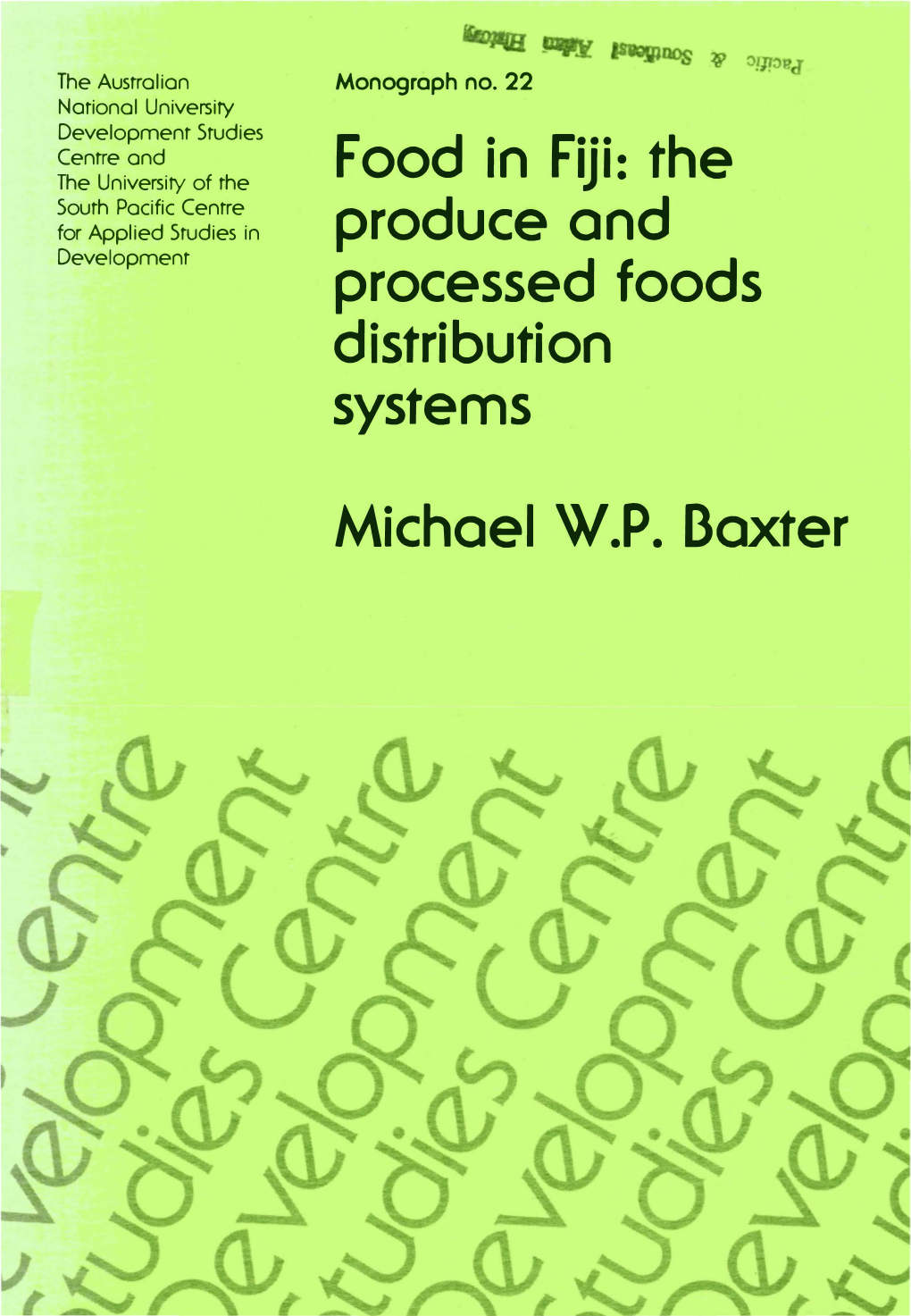 Food in Fiji: the Produce and Processed Foods Distribution Systems