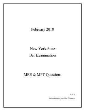 February 2018 New York State Bar Examination MEE & MPT Questions