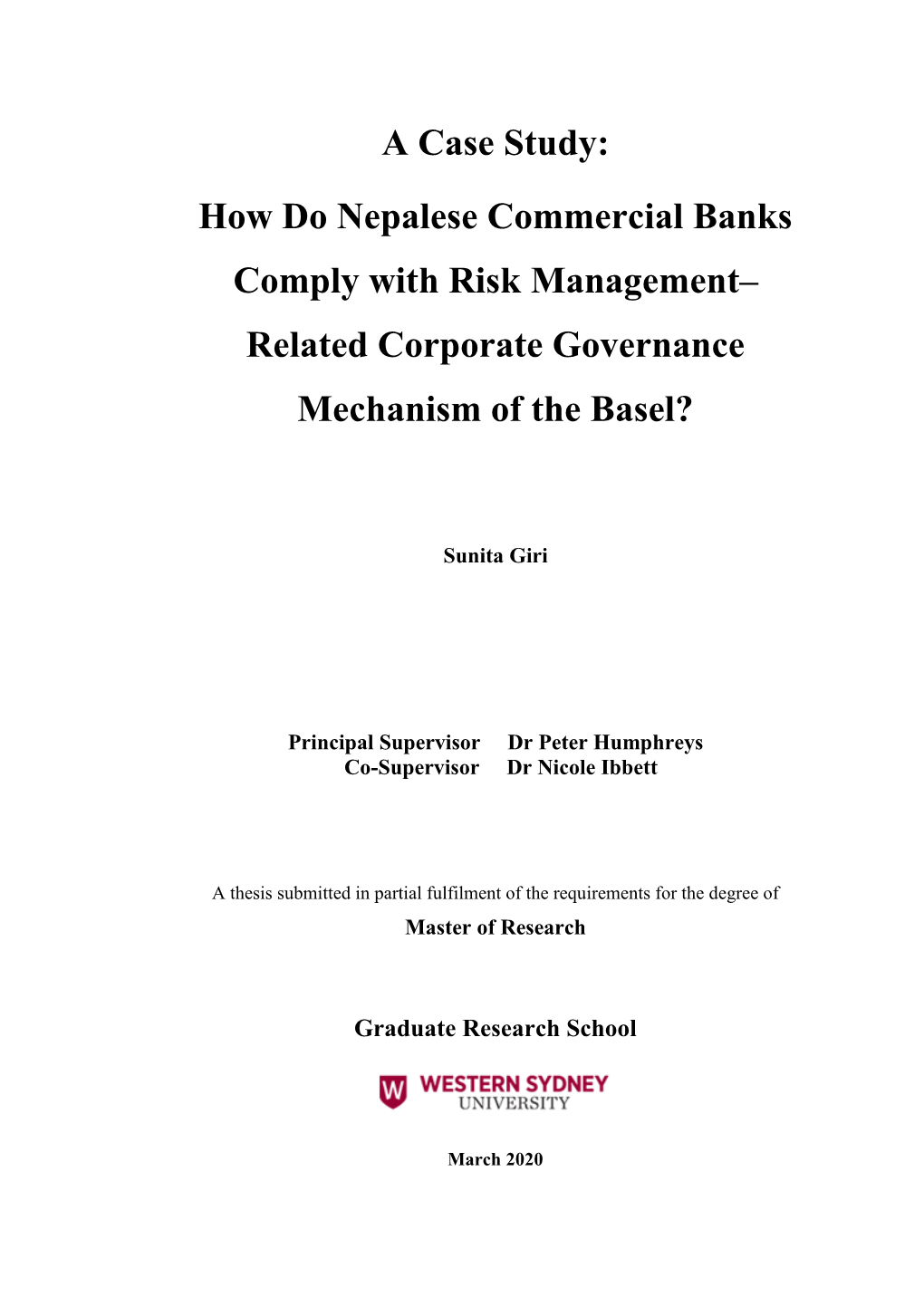 A Case Study: How Do Nepalese Commercial Banks Comply with Risk Management– Related Corporate Governance Mechanism of the Basel?