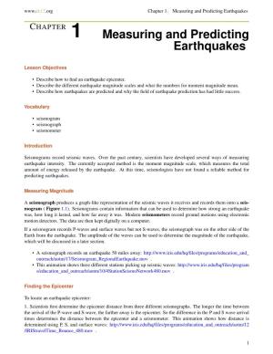 Measuring and Predicting Earthquakes