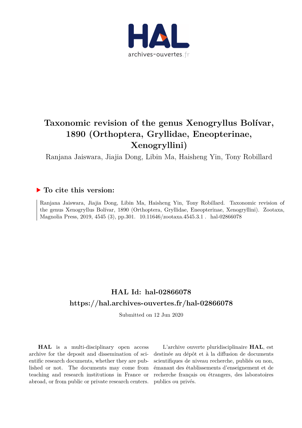 Orthoptera, Gryllidae, Eneopterinae, Xenogryllini) Ranjana Jaiswara, Jiajia Dong, Libin Ma, Haisheng Yin, Tony Robillard