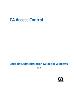 CA Access Control Endpoint Administration Guide for Windows