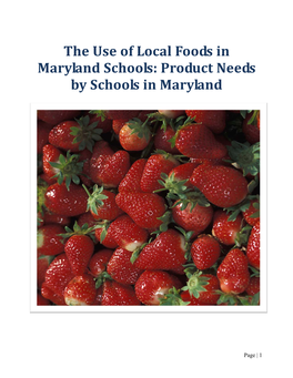 Summary of Maryland Locally Grown Foods in School