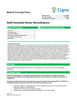 Staff-Assisted Home Hemodialysis