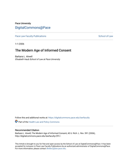The Modern Age of Informed Consent
