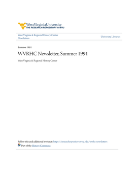 WVRHC Newsletter, Summer 1991 West Virginia & Regional History Center