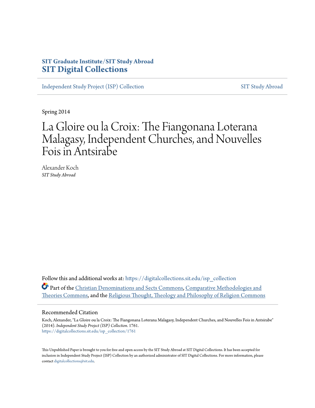 The Fiangonana Loterana Malagasy, Independent Churches, and Nouvelles Fois in Antsirabe