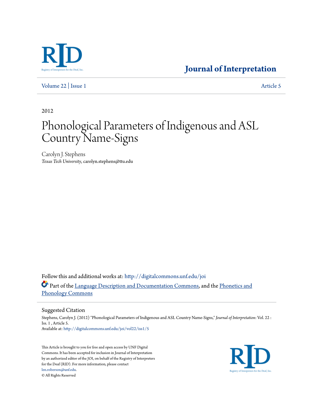 Phonological Parameters of Indigenous and ASL Country Name-Signs Carolyn J