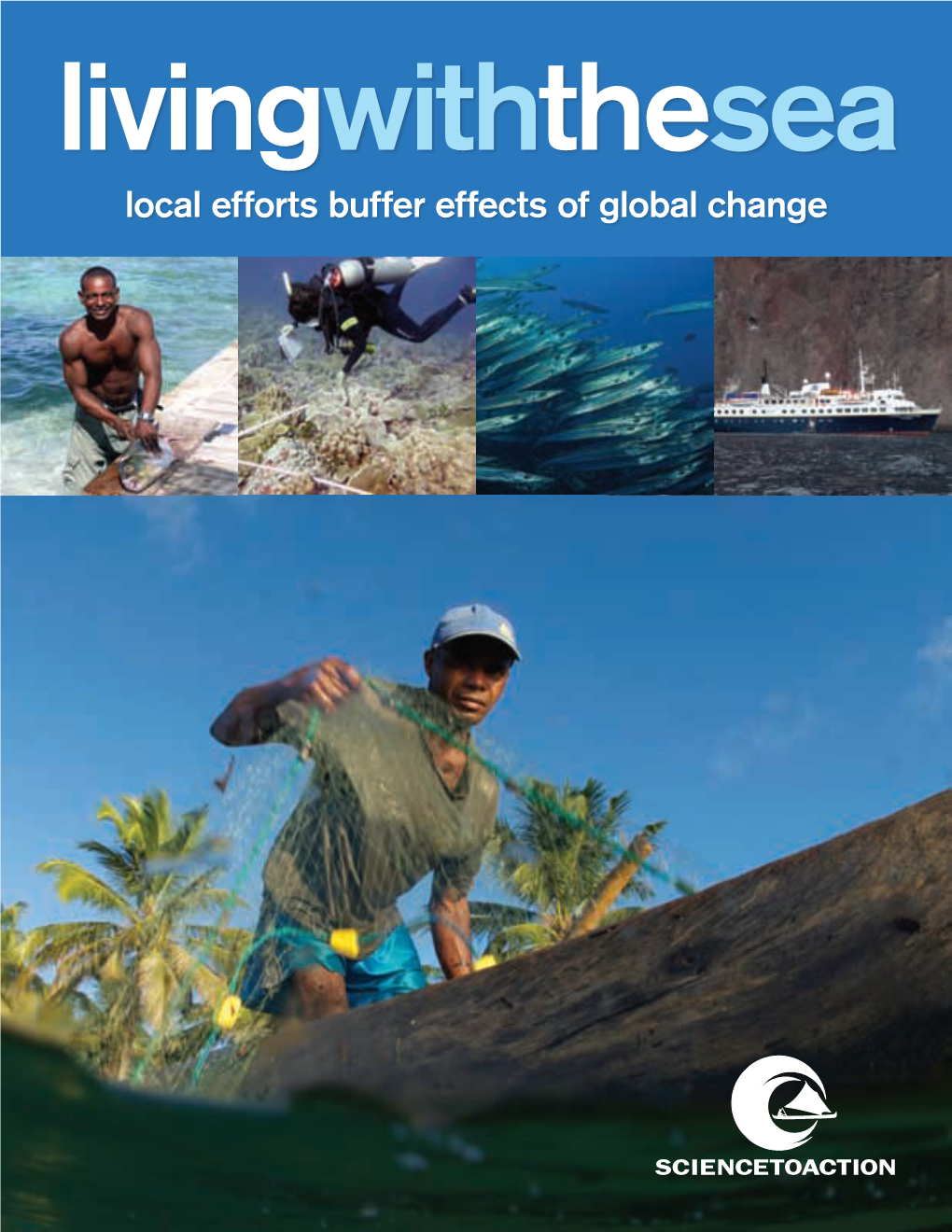 Local Efforts Buffer Effects of Global Change