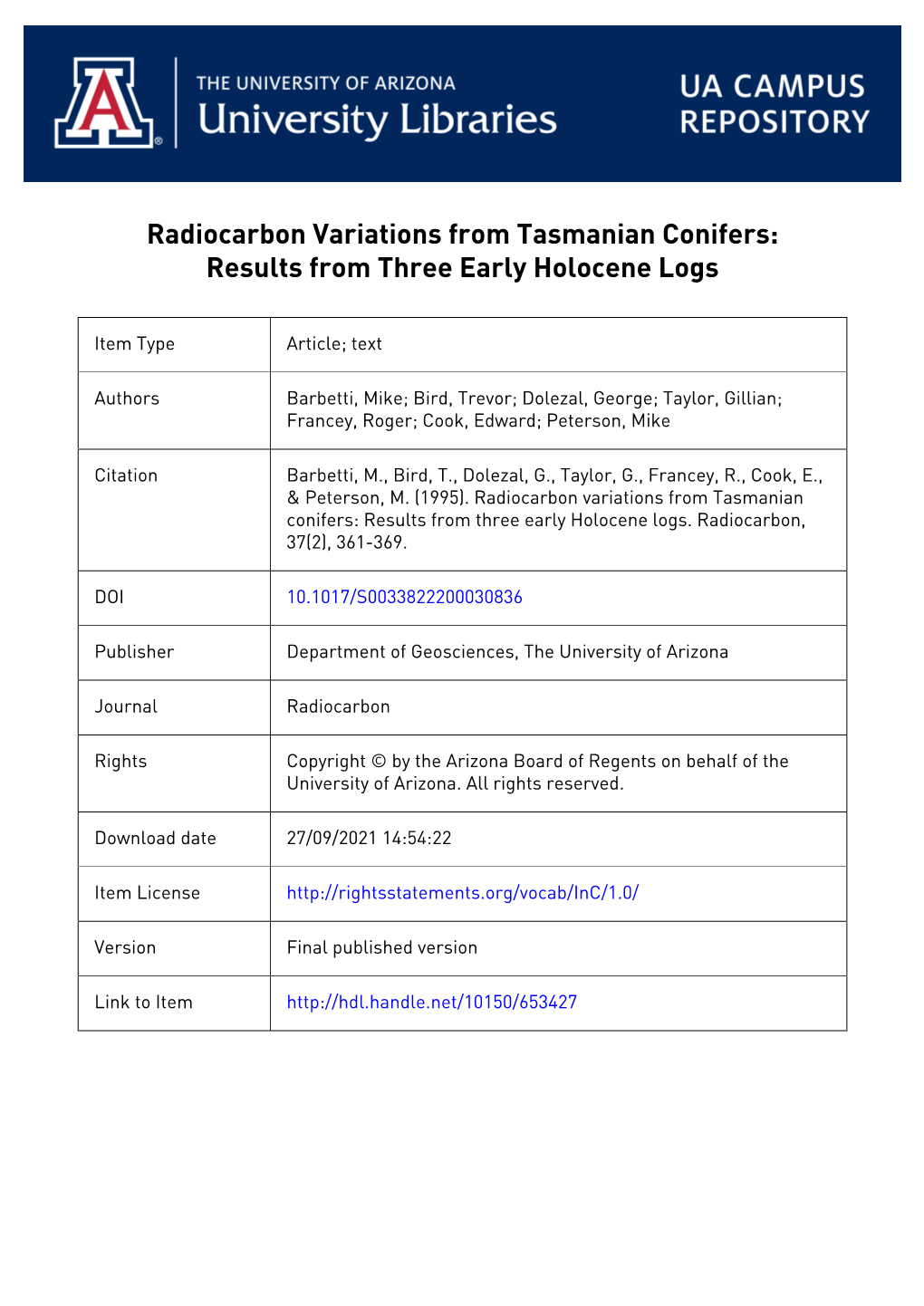 Radiocarbon Variations from Tasmanian Conifers: Results from Three Early Holocene Logs