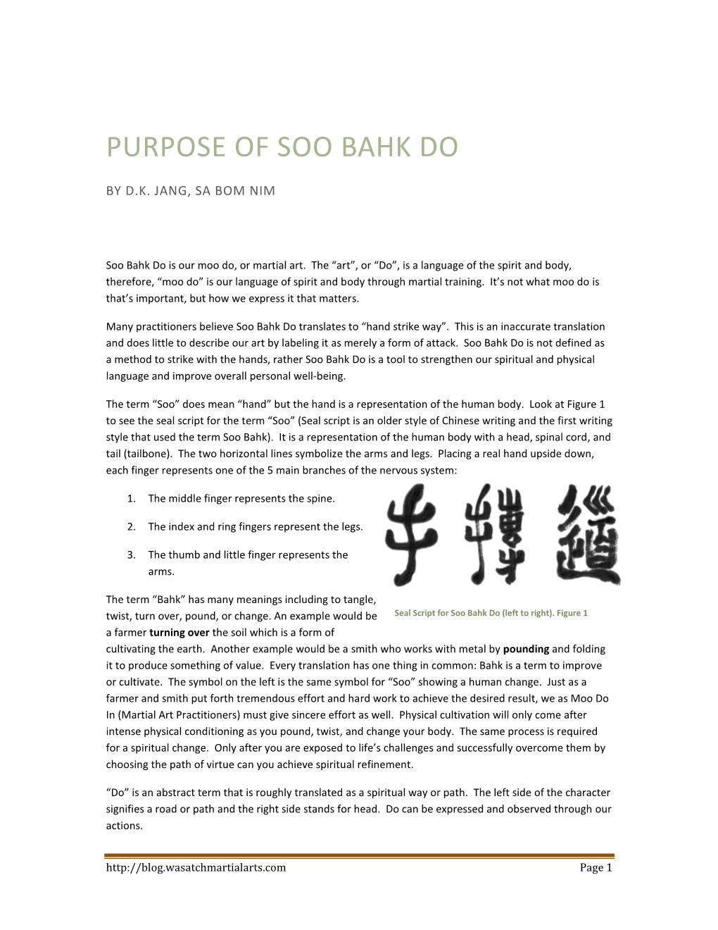 Purpose of Soo Bahk Do