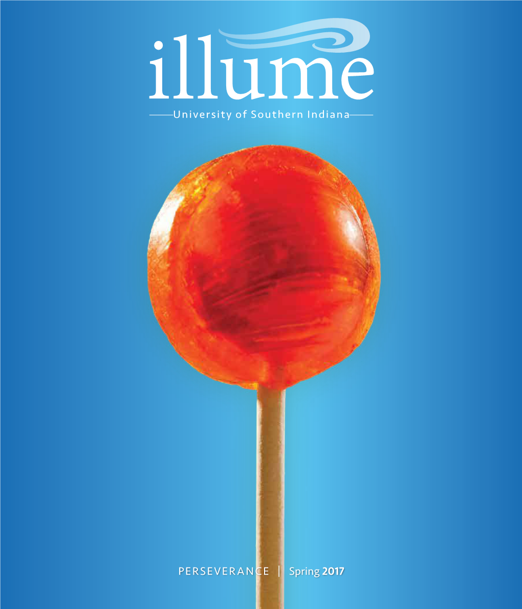 Spring 2017 Illume | VOLUME 50 Issue 1 Spring 2017