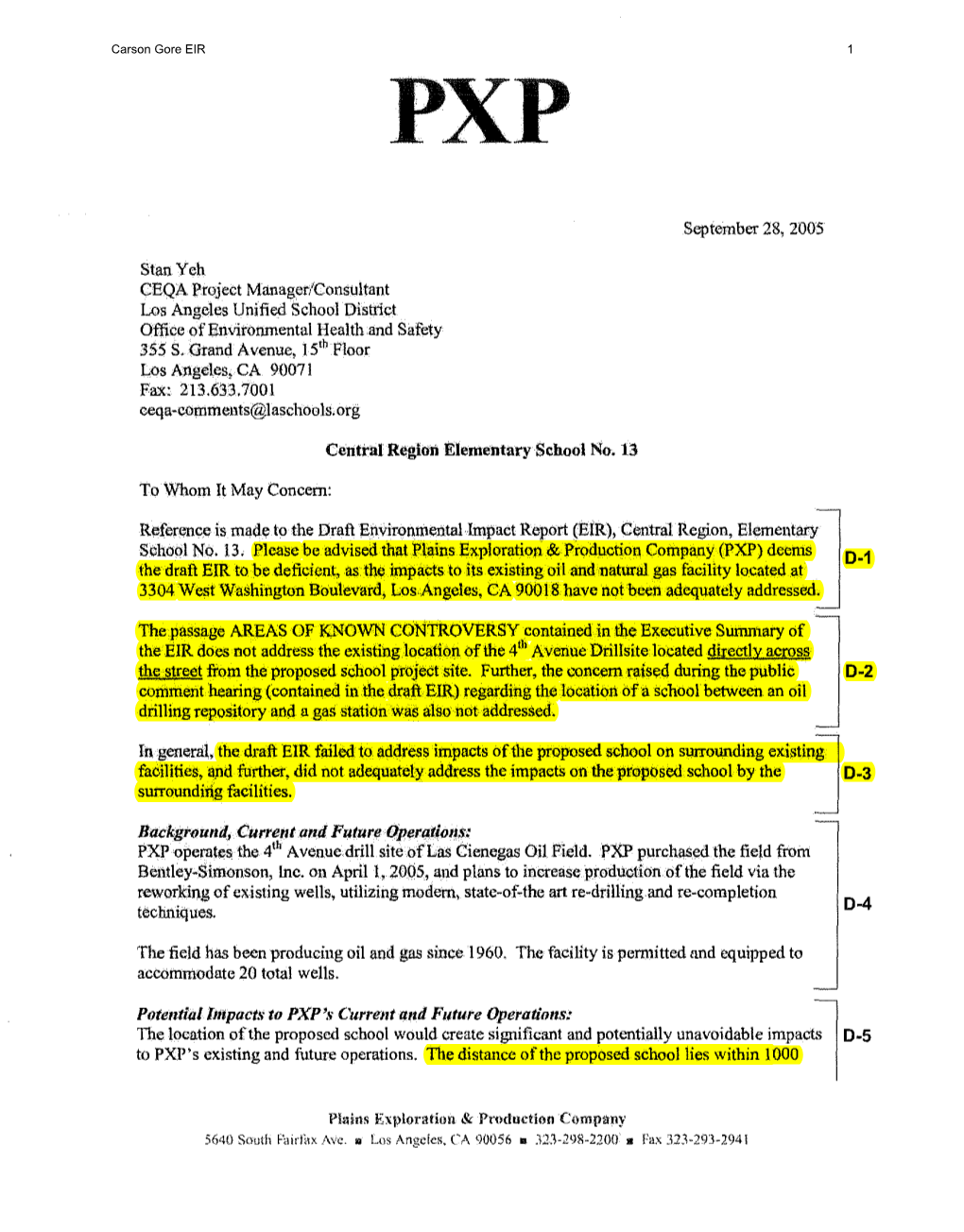 Stan Ych CEQA Project Manager/Consultant Los Angeles Unified School District Office of Environmental Health and Safety 355 S. Gr