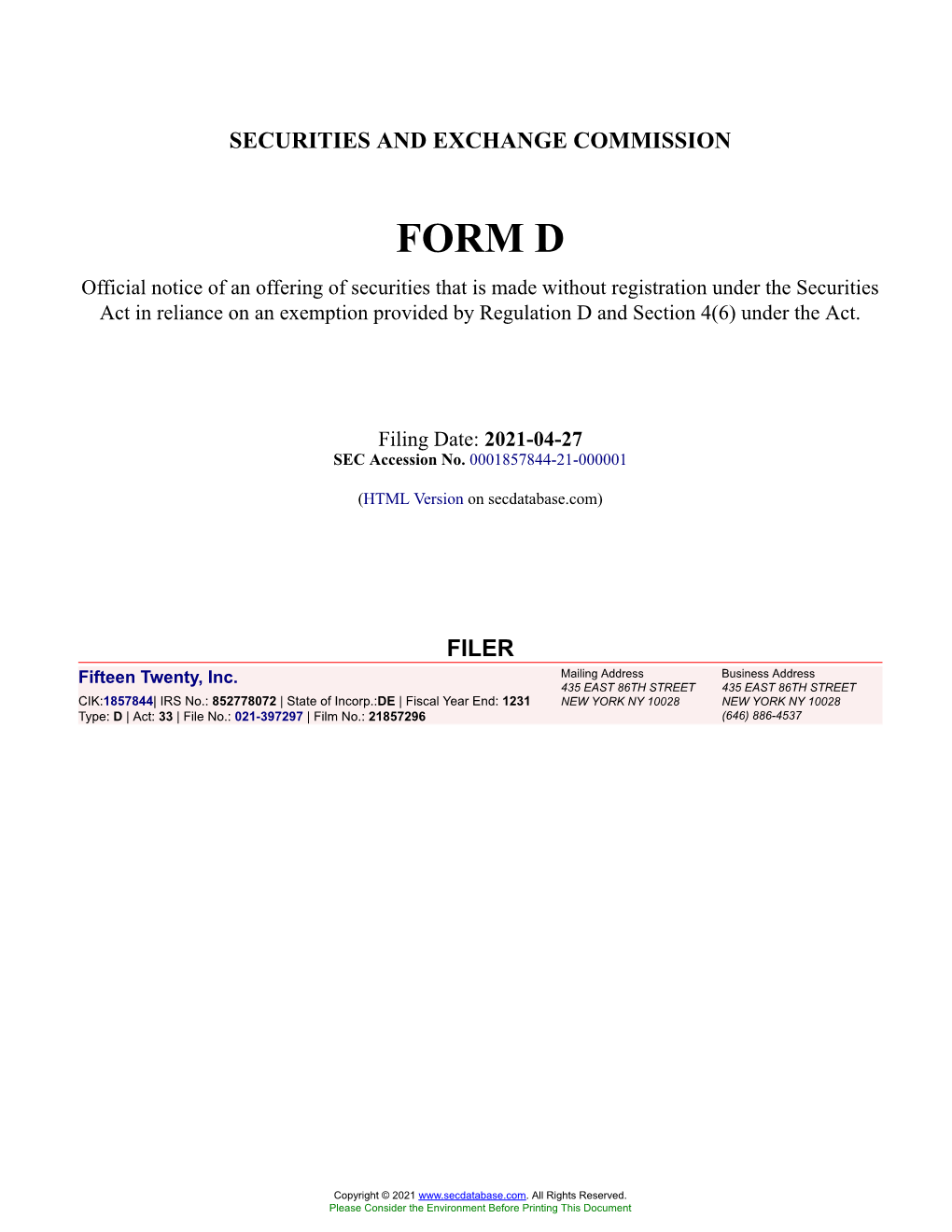 Fifteen Twenty, Inc. Form D Filed 2021-04-27