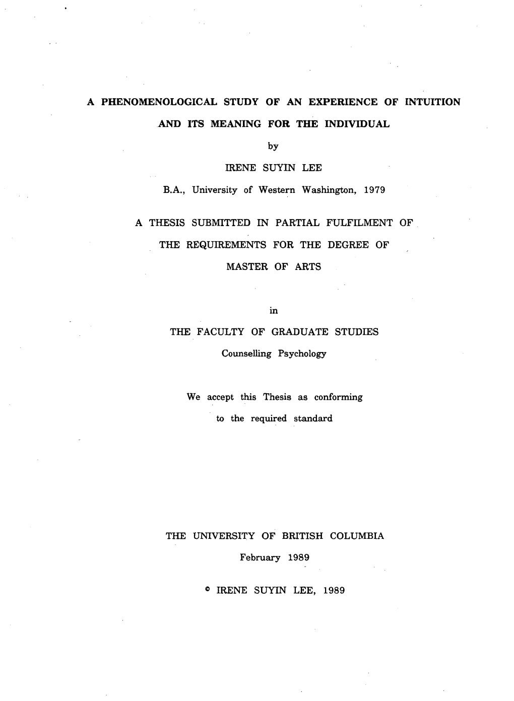 A Phenomenological Study of an Experience of Intuition