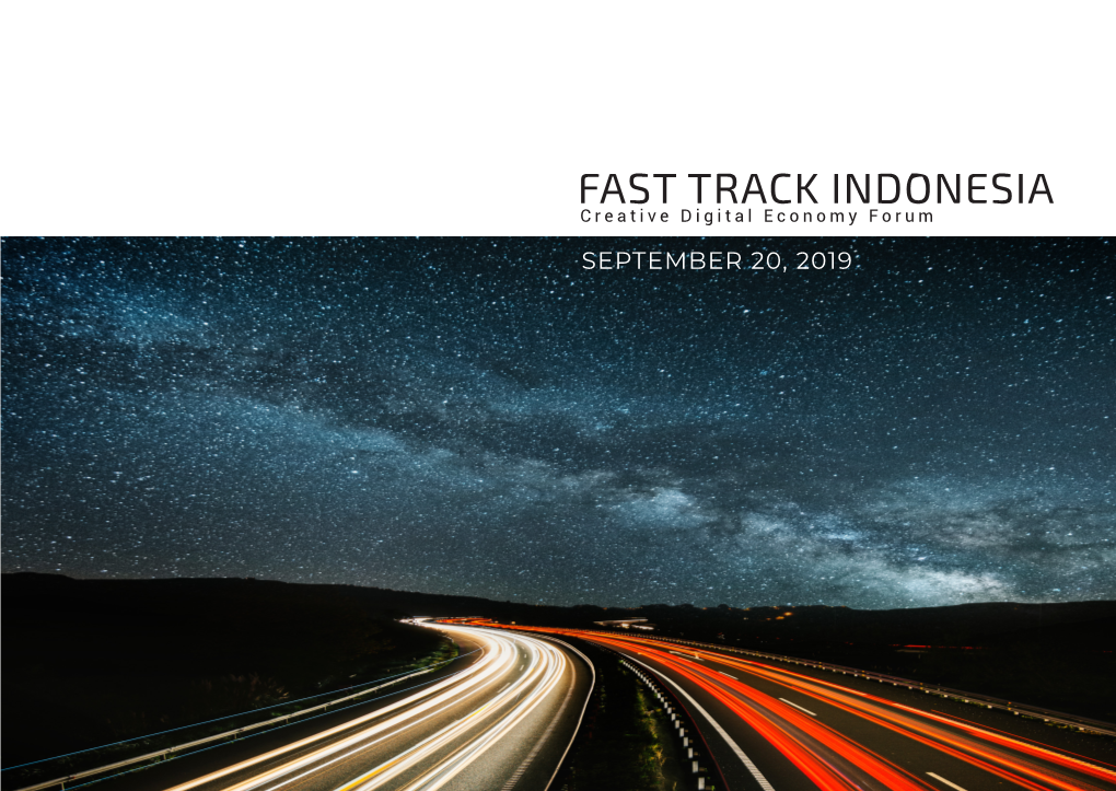 FAST TRACK INDONESIA Creative Digital Economy Forum