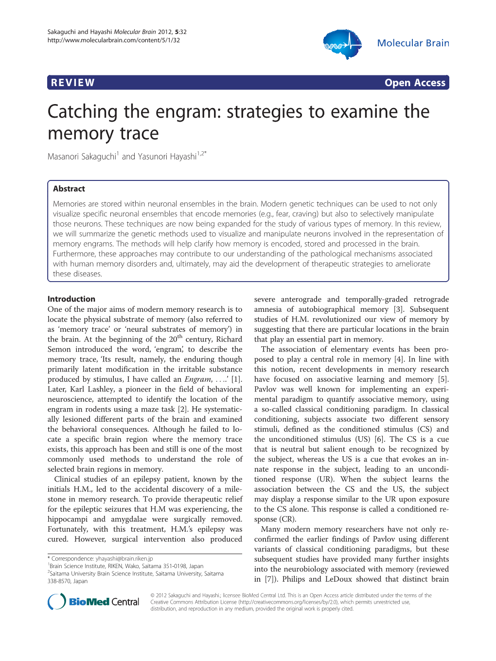 Catching the Engram: Strategies to Examine the Memory Trace Masanori Sakaguchi1 and Yasunori Hayashi1,2*