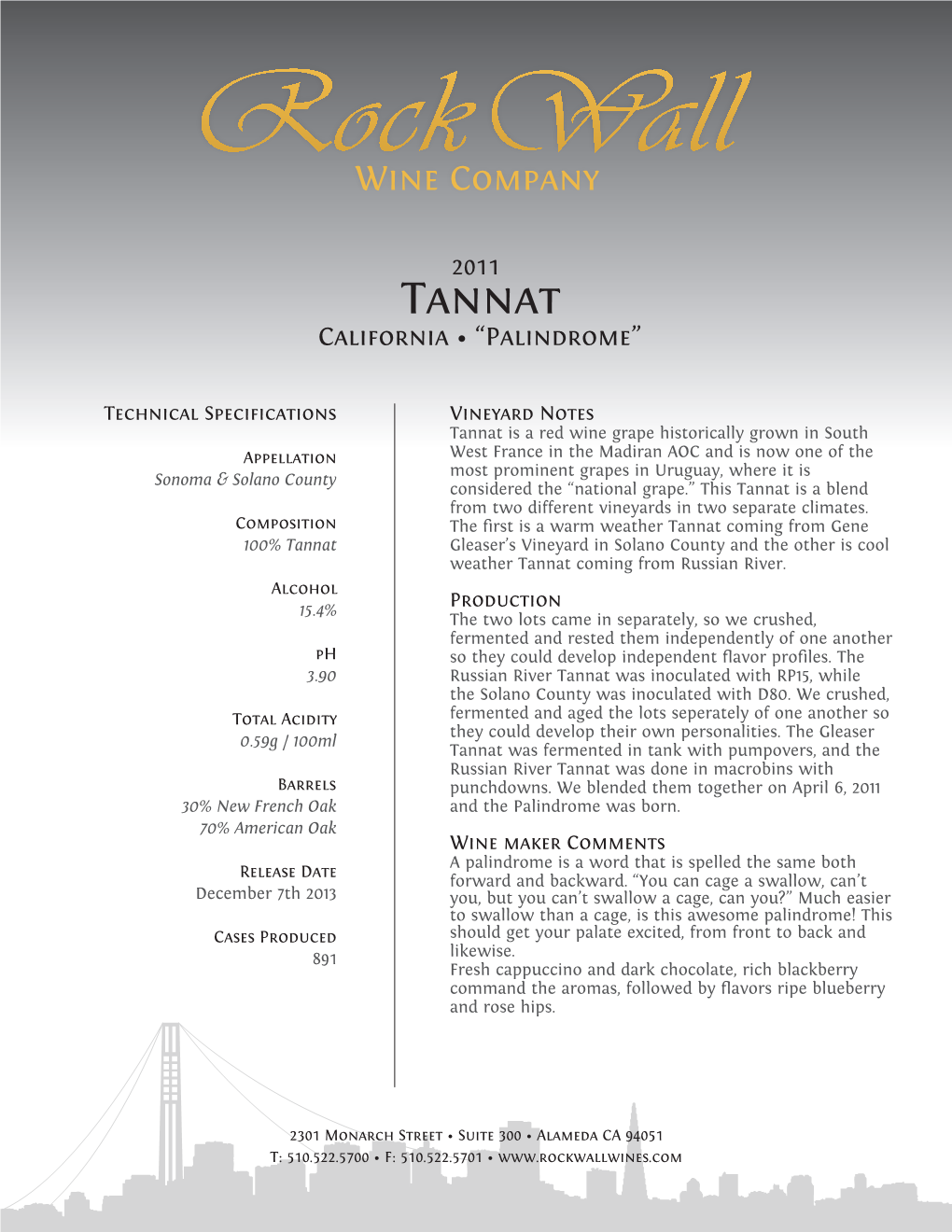 Tannat California • “Palindrome”