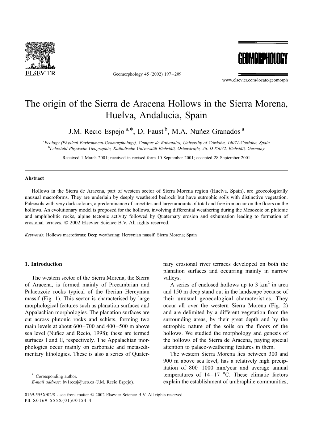 The Origin of the Sierra De Aracena Hollows in the Sierra Morena, Huelva, Andalucia, Spain