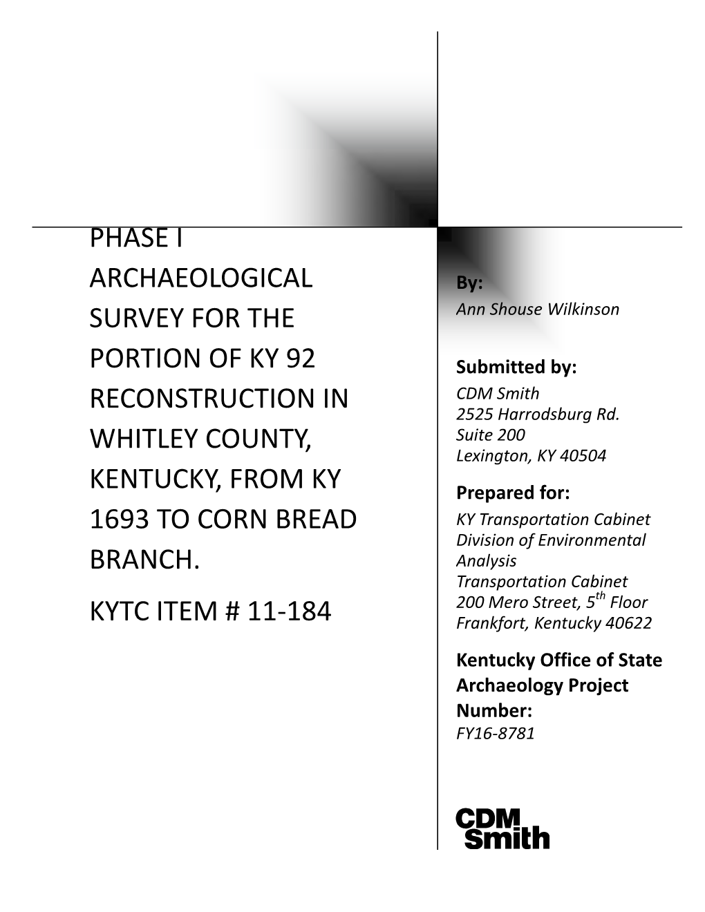 Phase I Archaeological Survey Along KY 92 in Whitley County, Kentucky