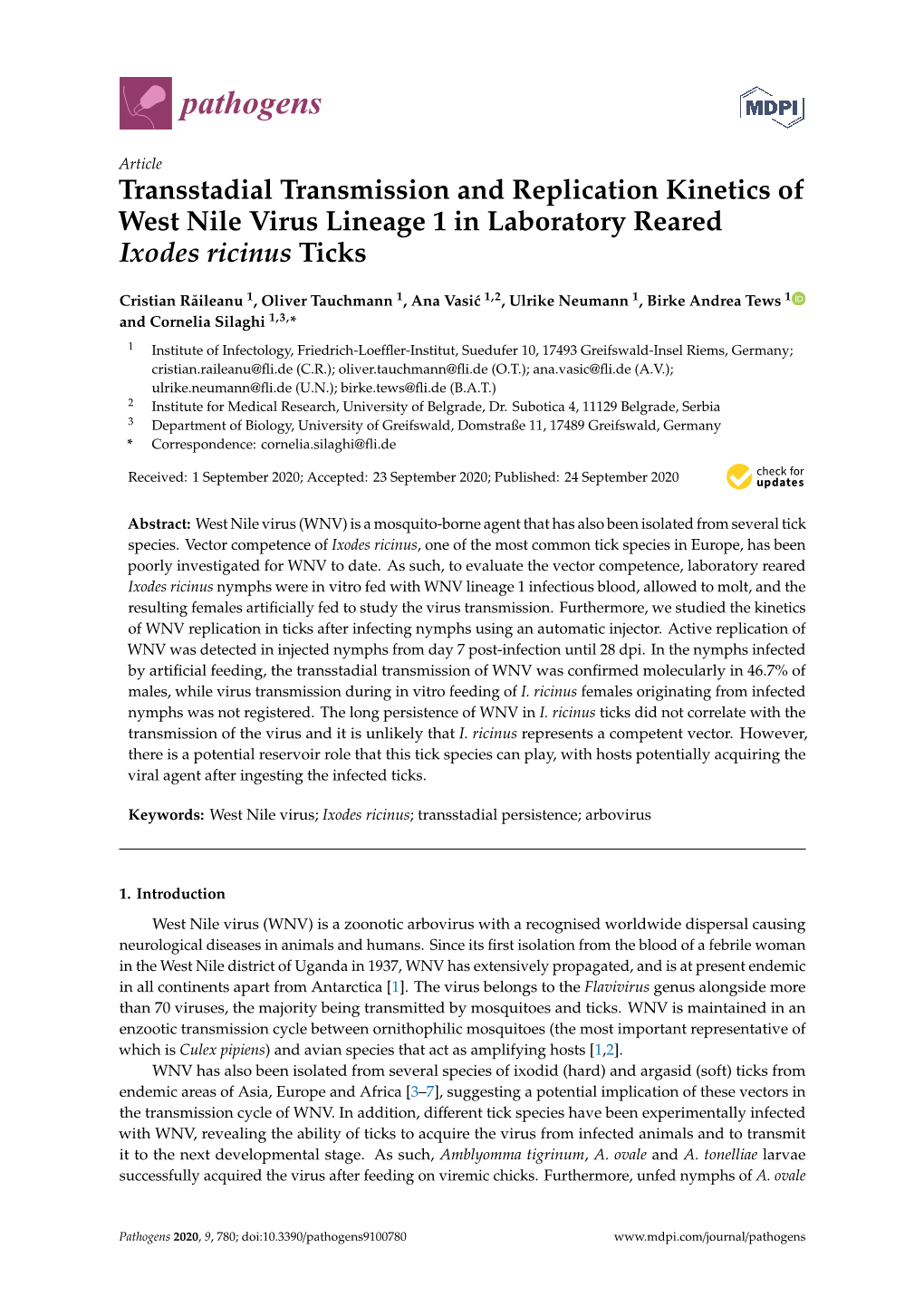 Transstadial Transmission and Replication Kinetics of West Nile Virus Lineage 1 in Laboratory Reared Ixodes Ricinus Ticks