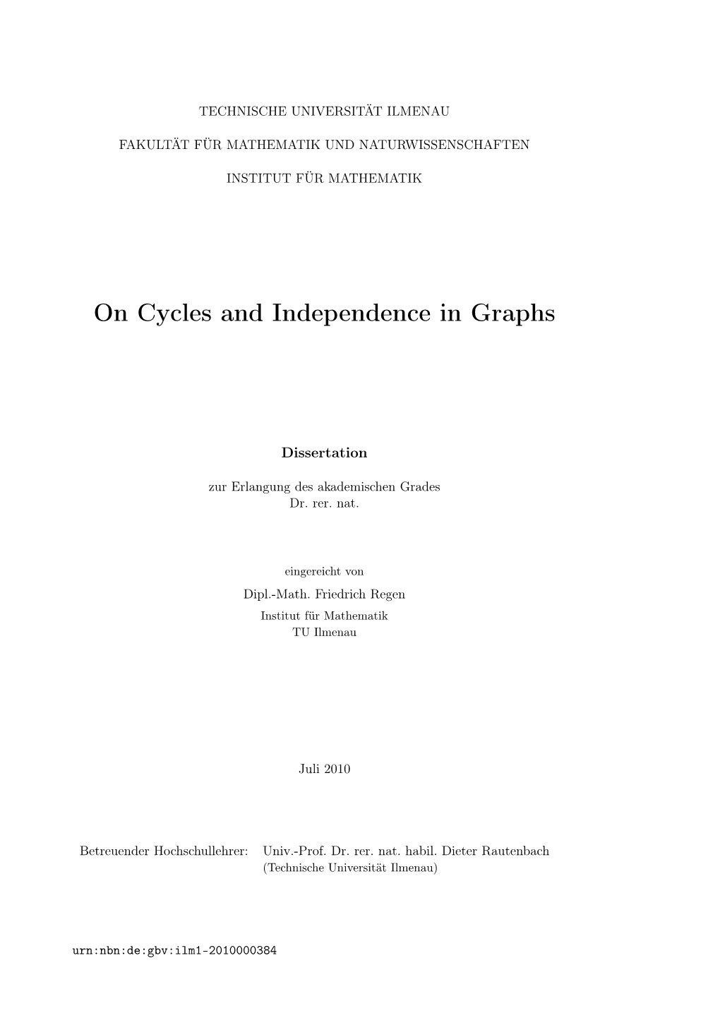 On Cycles and Independence in Graphs