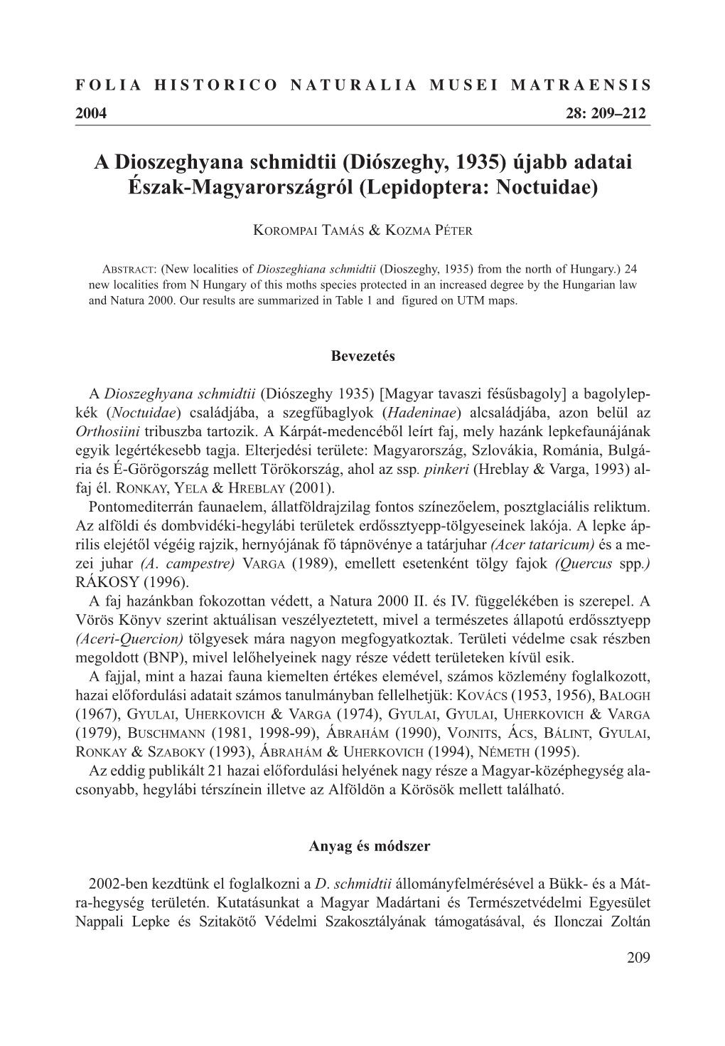 A Dioszeghyana Schmidtii (Diószeghy, 1935) Újabb Adatai Észak-Magyarországról (Lepidoptera: Noctuidae)