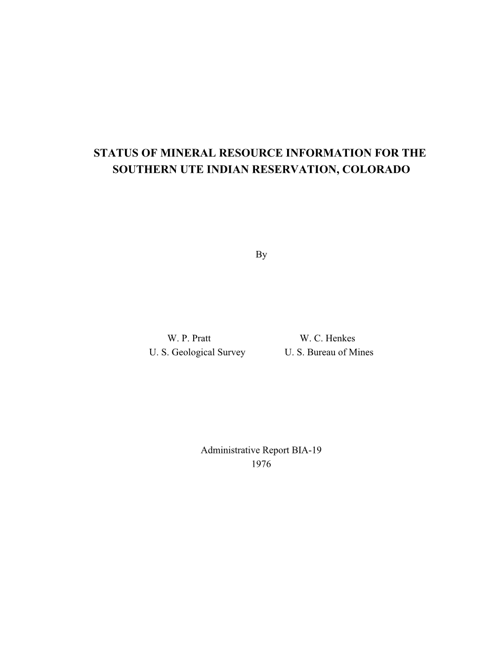 Status of Mineral Resource Information for the Southern Ute Indian Reservation, Colorado