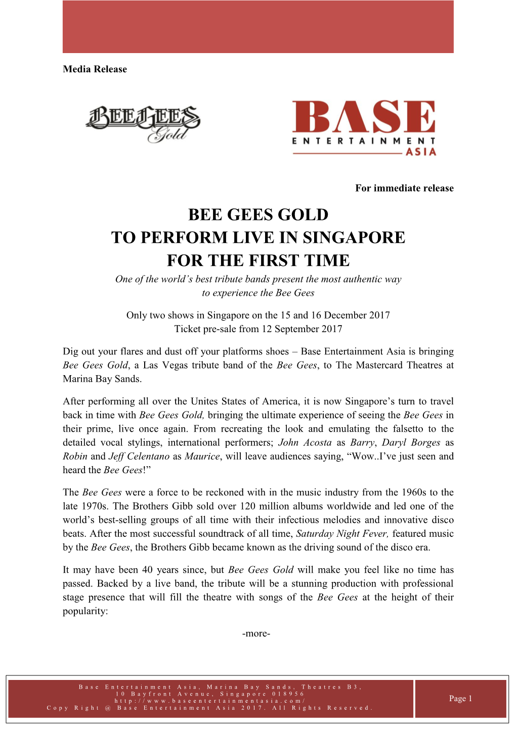 BEE GEES GOLD to PERFORM LIVE in SINGAPORE for the FIRST TIME One of the World’S Best Tribute Bands Present the Most Authentic Way to Experience the Bee Gees