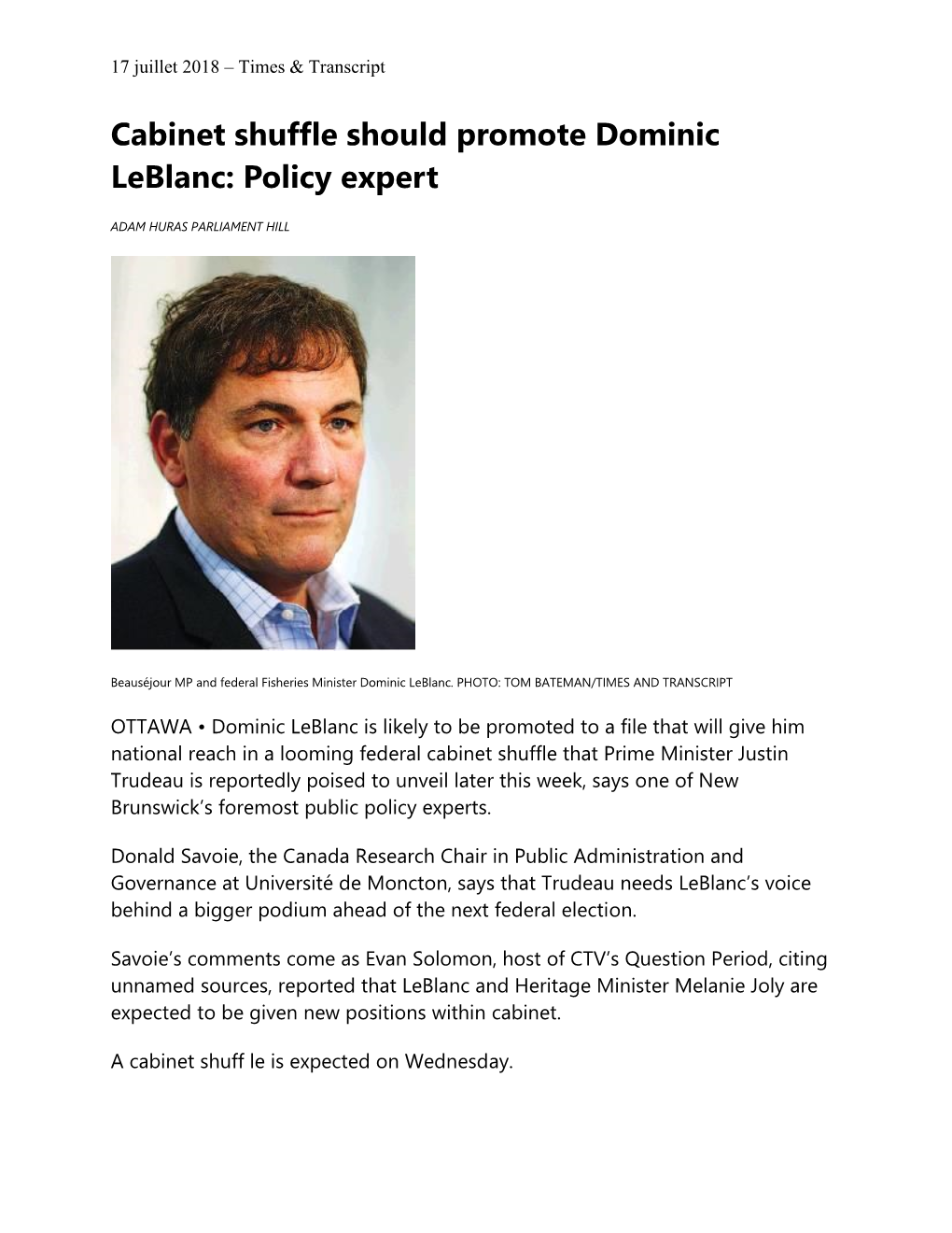 Cabinet Shuffle Should Promote Dominic Leblanc: Policy Expert