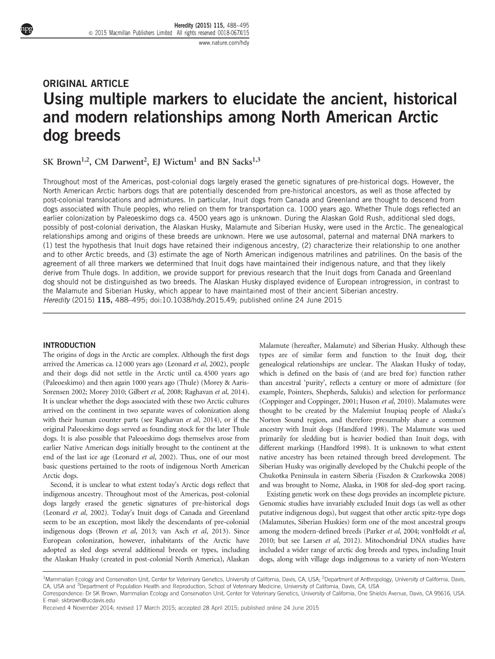 Using Multiple Markers to Elucidate the Ancient, Historical and Modern Relationships Among North American Arctic Dog Breeds