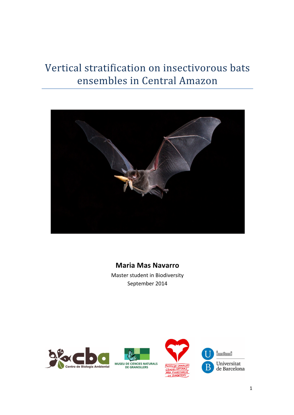 Vertical Stratification on Insectivorous Bats Ensembles in Central Amazon
