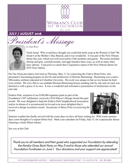 JULY / AUGUST 2018 President’S Message by Joan Bruce