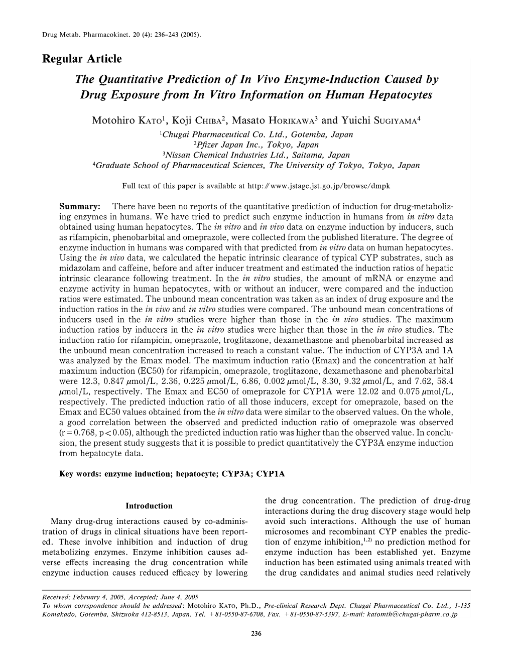 Regular Article the Quantitative Prediction of in Vivo Enzyme-Induction Caused by Drug Exposure from in Vitro Information on Human Hepatocytes