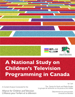 A National Study on Children's Television Programming in Canada
