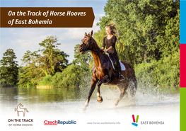 On the Track of Horse Hooves of East Bohemia