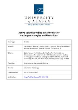 Active Seismic Studies in Valley Glacier Settings: Strategies and Limitations