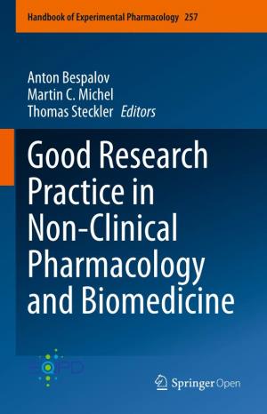 Good Research Practice in Non-Clinical Pharmacology and Biomedicine Handbook of Experimental Pharmacology