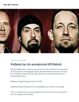 Volbeat Tar Sin Arenaturné Till Malmö