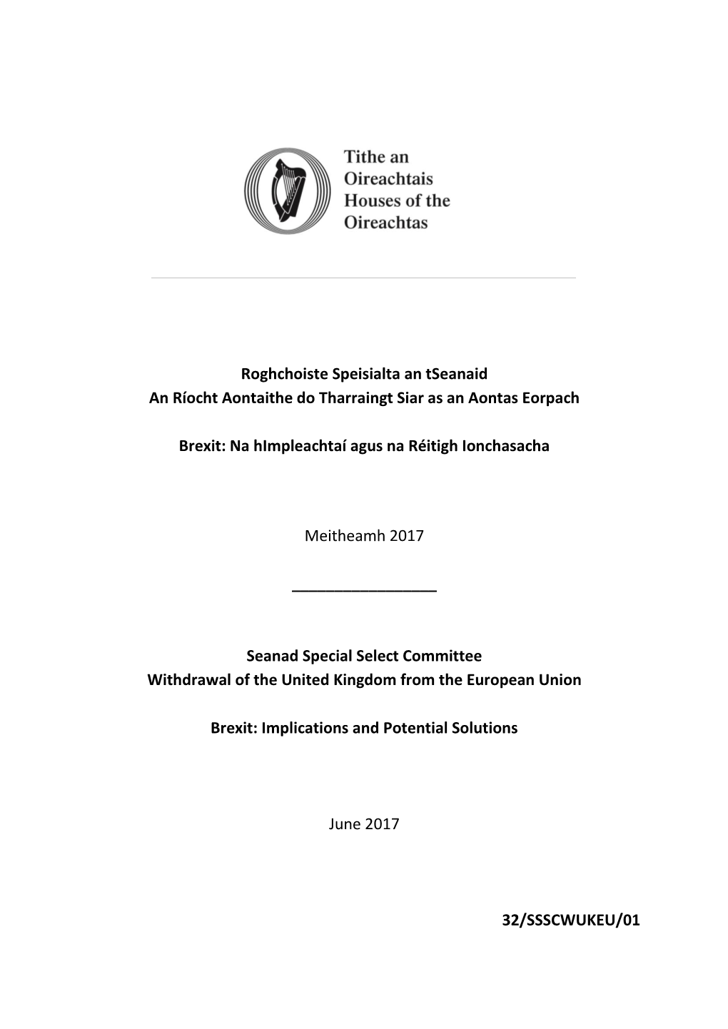 Roghchoiste Speisialta an Tseanaid an Ríocht Aontaithe Do Tharraingt Siar As an Aontas Eorpach