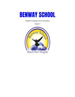 BENWAY SCHOOL English Language Arts Curriculum Grade 7